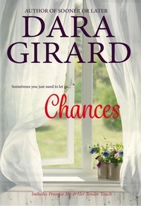  Dara Girard - Chances: Two Book Collection.
