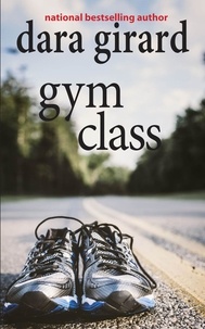  Dara Girard - Gym Class.