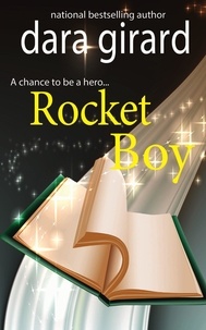  Dara Girard - Rocket Boy - Catrall Brothers, #1.