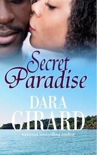  Dara Girard - Secret Paradise - Dupree Sisters, #2.