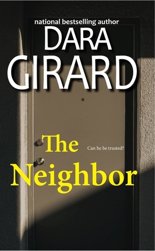  Dara Girard - The Neighbor.