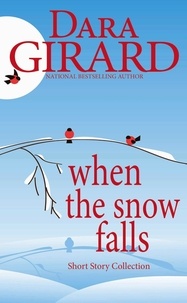  Dara Girard - When the Snow Falls.