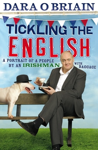 Dara O Briain - Tickling the English.