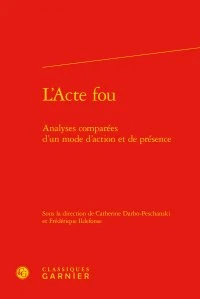 L'acte fou