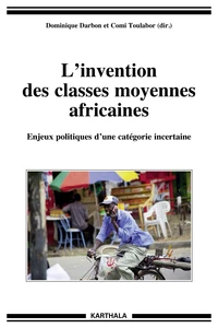 L'invention des classes moyennes africaines