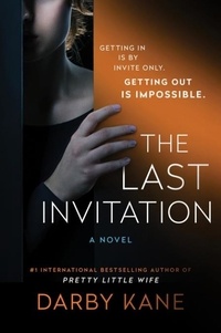 Darby Kane - The Last Invitation - A Novel.