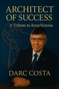 Architect of Success: Artur Victoria
