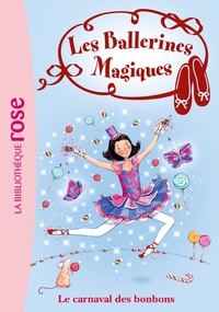 Darcey Bussell - Les ballerines magiques Tome 20 : Le carnaval des bonbons.