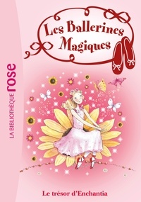 Darcey Bussell - Les ballerines magiques Tome 25 : Le trésor d'Enchantia.