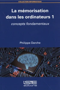 La mémorisation dans les ordinateurs