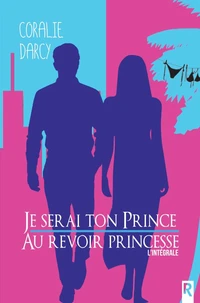 Je serai ton prince / Au revoir princesse