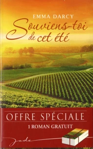 Souviens-toi de cet été ; L'héritière secrète