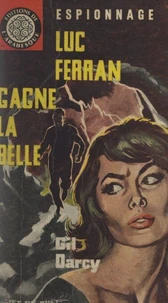 Luc Ferran gagne la belle