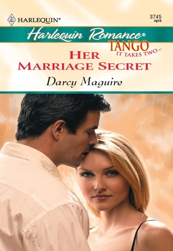 Darcy Maguire - Her Marriage Secret.