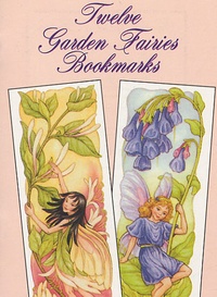 Darcy May - Twelve Garden Fairies Bookmarks.