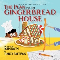  Darcy Pattison - The Plan for the Gingerbread House.