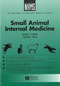 Darcy Shaw - Small Animal Internal Medicine.