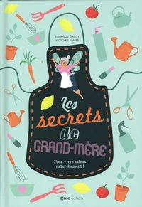 Les secrets de ma grand-mère