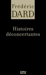 Histoires déconcertantes