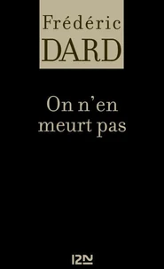 On N'En Meurt Pas