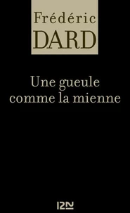 Une gueule comme la mienne