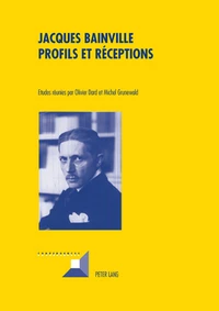 Jacques Bainville  Profils et réceptions