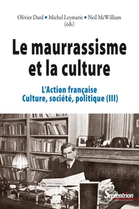 L'Action française, culture, société, politique
