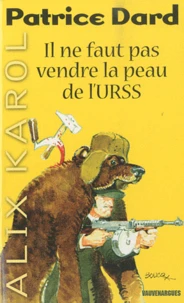 Il ne faut pas vendre la peau de l'URSS