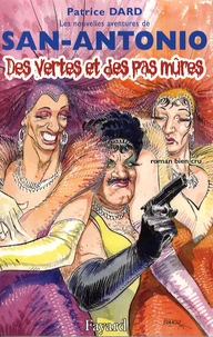 Des vertes et des pas mûres