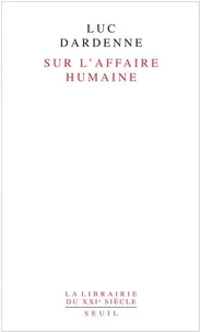 Sur l'affaire humaine