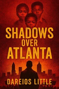 Shadows Over Atlanta