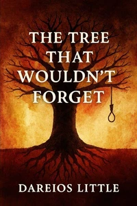 The Tree That Wouldn't Forget