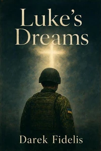 Luke’s Dreams