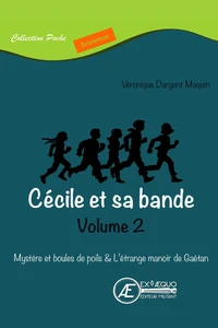 Cécile et sa bande Intégrale volume 2