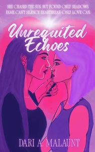 Unrequited Echoes