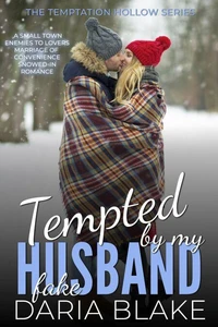 Tempted by My Fake Husband