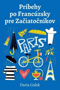 Príbehy po Francúzsky pre Začiatočníkov
