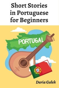  Daria Gałek - Short Stories in Portuguese for Beginners.