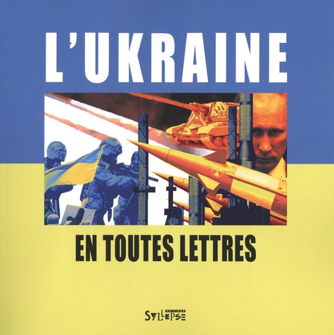 L'Ukraine en toutes lettres