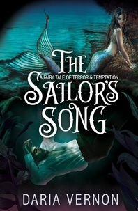 Amazon livres télécharger ipad The Sailor's Song  - Dark Fairy Tale Romances par Daria Vernon CHM iBook en francais