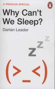 Darian Leader - Why Can't We Sleep?.