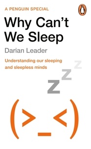 Darian Leader - Why Can't We Sleep?.