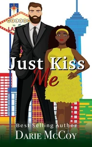 Just Kiss Me