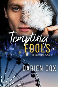 Tempting Fools