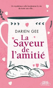 La saveur de l'amitié
