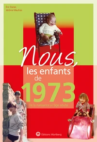 Nous, les enfants de 1973