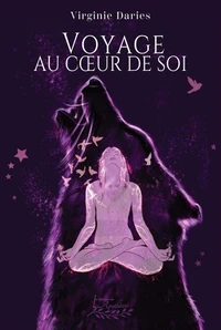 Un voyage au coeur de soi