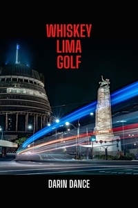  Darin Dance - Whiskey Lima Golf - White Rabbit Investigations, #1.