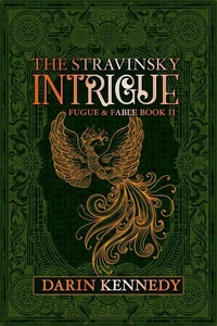 The Stravinsky Intrigue