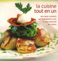 Elisa-Line Montigny et Darina Allen - La cuisine tout en un.